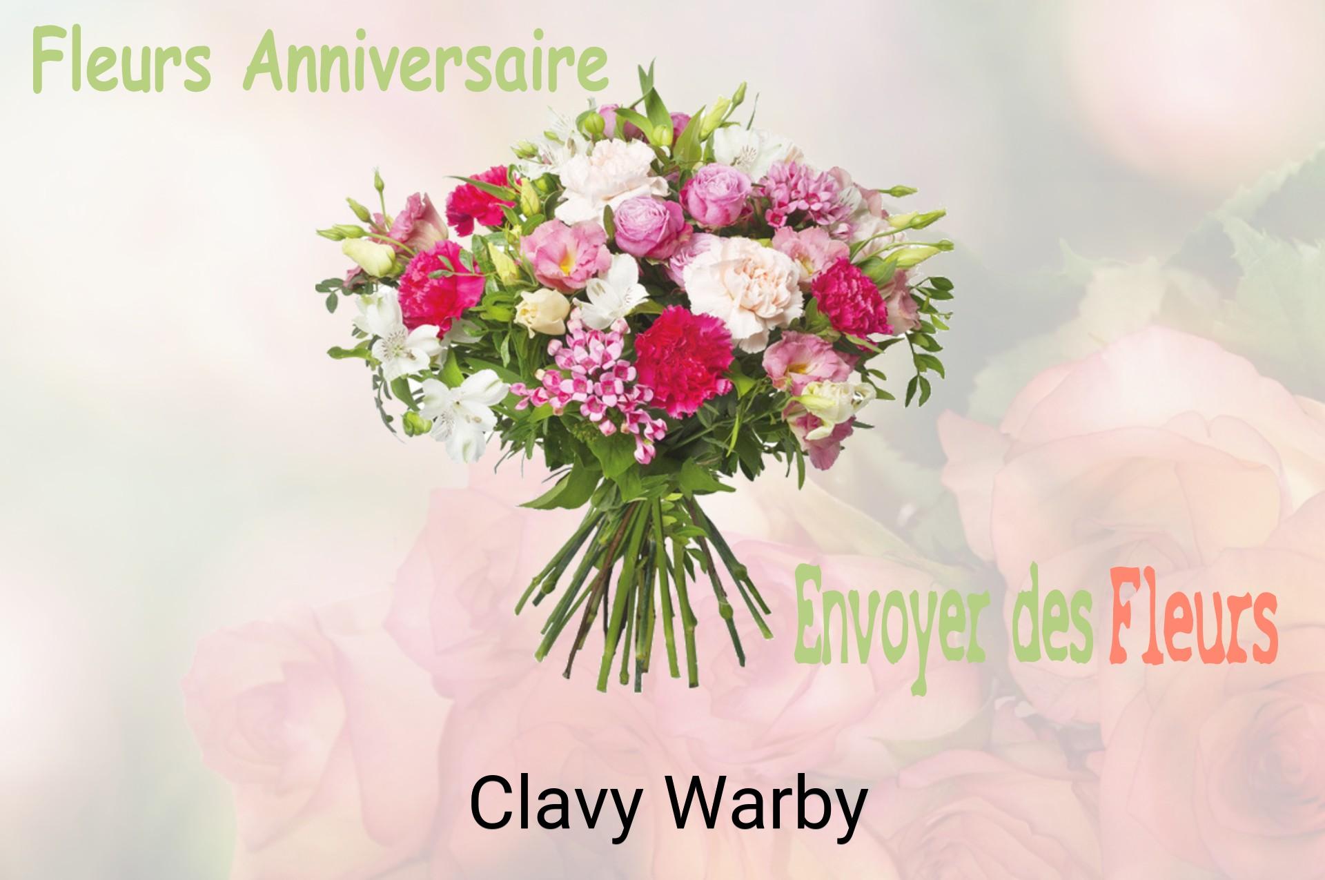 Bouquet de fleurs d’anniversaire livré à Clavy-Warby